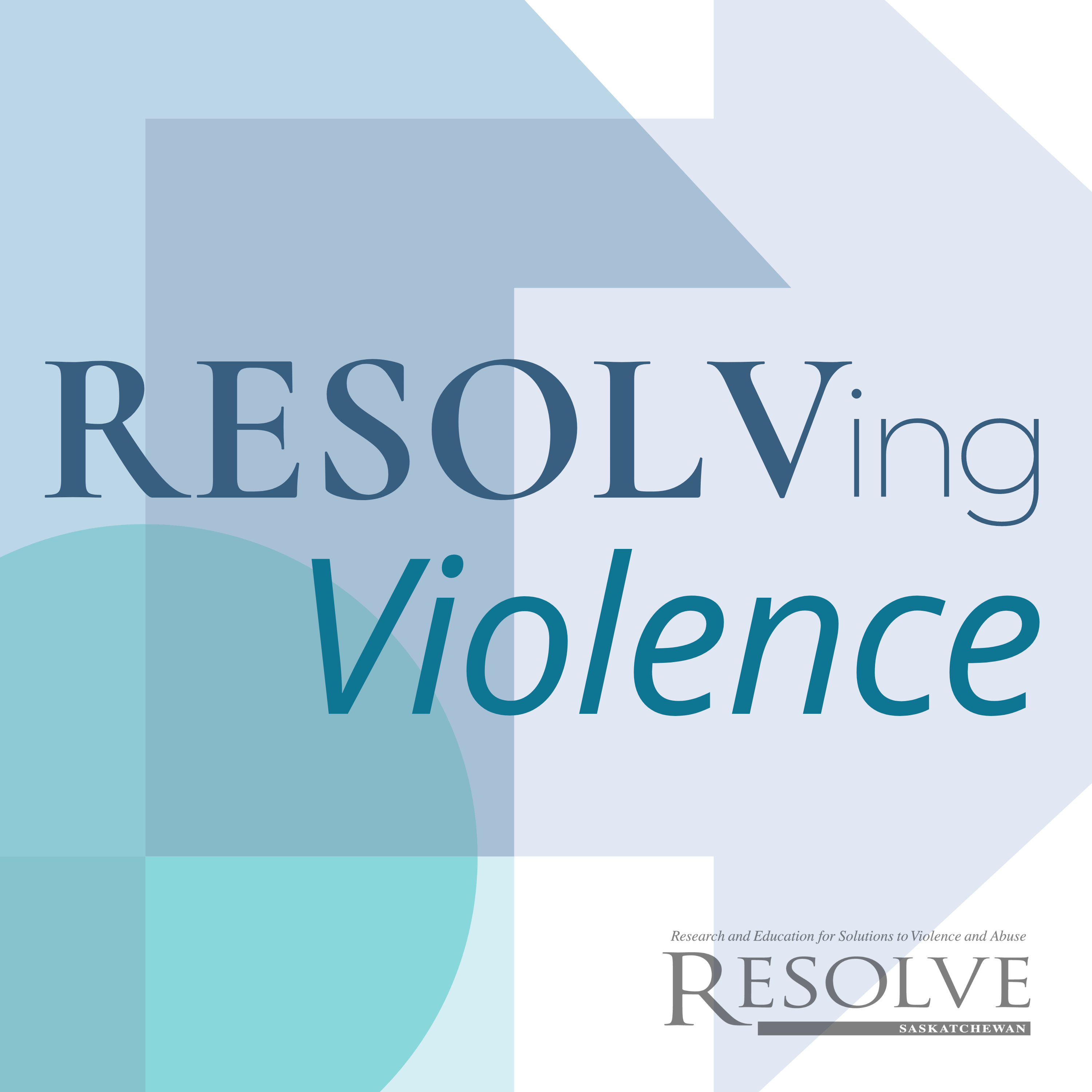 The resolving violence podcast logo, which has the title of the podcast entered in the image, with various shades of blue arrows surrounding.